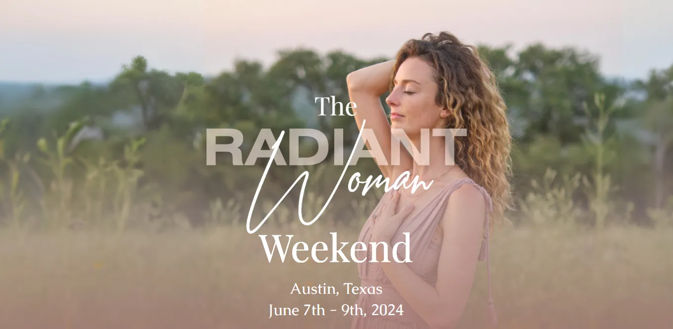 the radiant woman weekend
